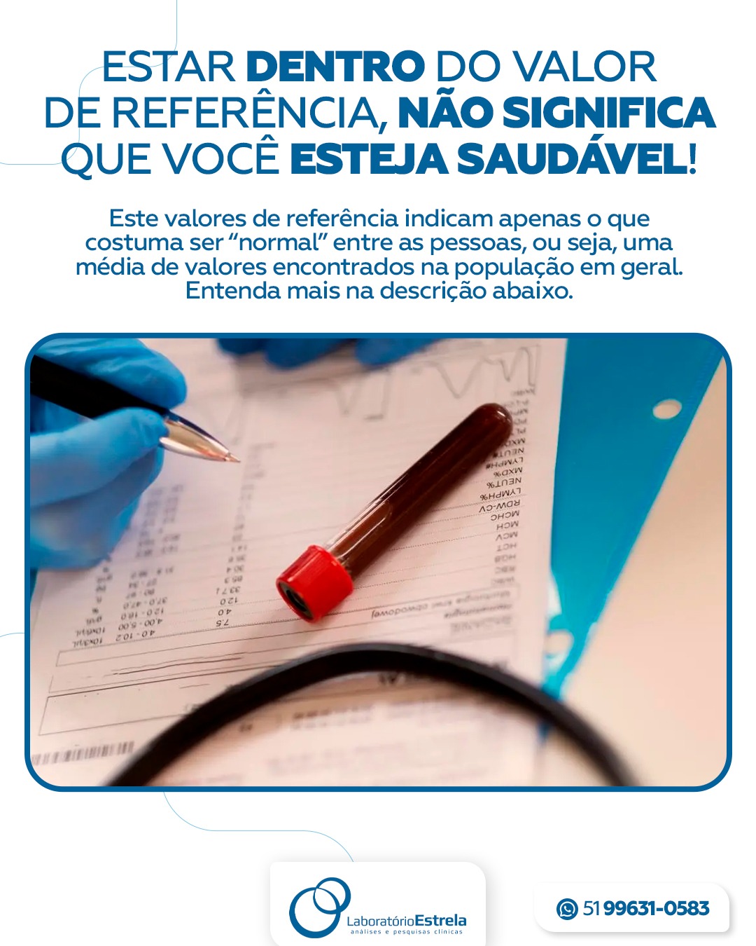 No momento você está vendo Estar dentro do valor de referência, não significa que você esteja saudável!